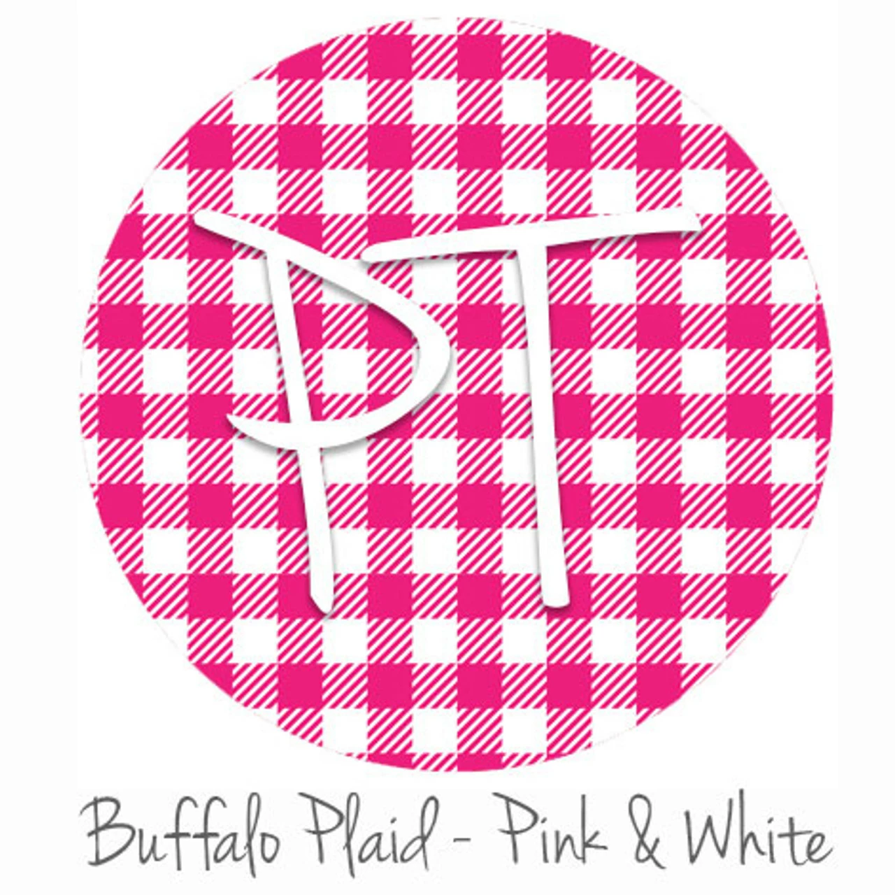 12"x12" Patterned Heat Transfer Vinyl - Buffalo Plaid - Pink/White 3 12"x12" Patterned Heat Transfer Vinyl - Buffalo Plaid - Pink/White